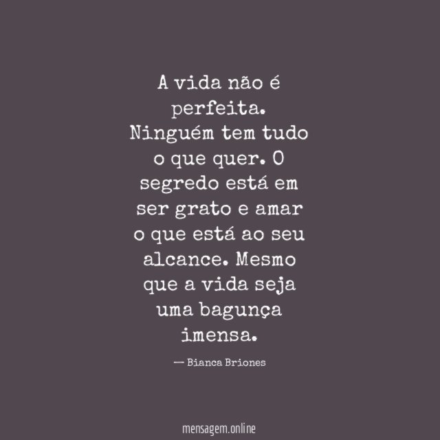 A vida não é perfeita