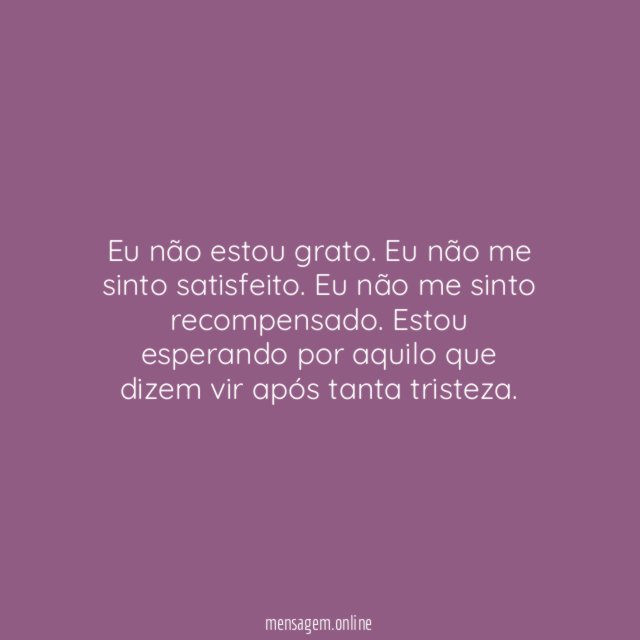 Eu não estou grato