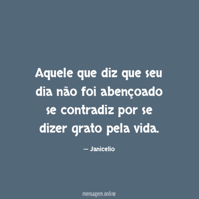 Aquele que diz que seu dia não foi