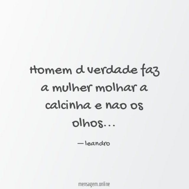 Homem d verdade faz a mulher molhar a
