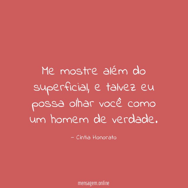 Me mostre além do superficial