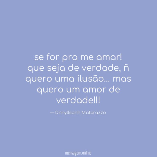 se for pra me amar