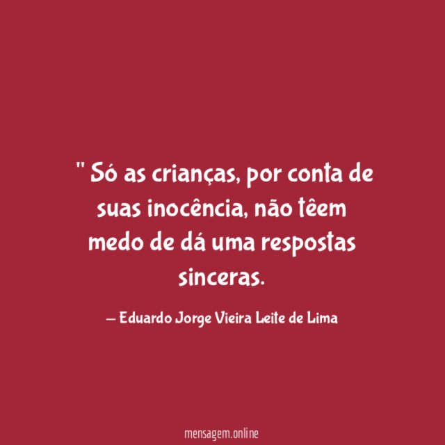 Só as crianças