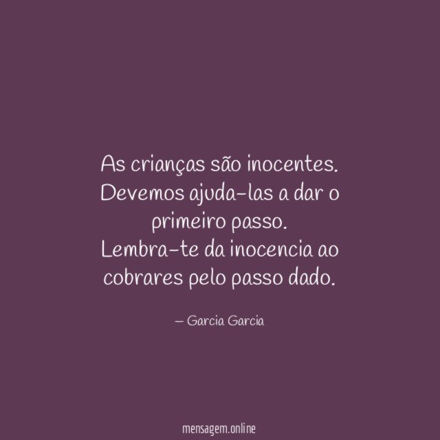 As crianças são inocentes