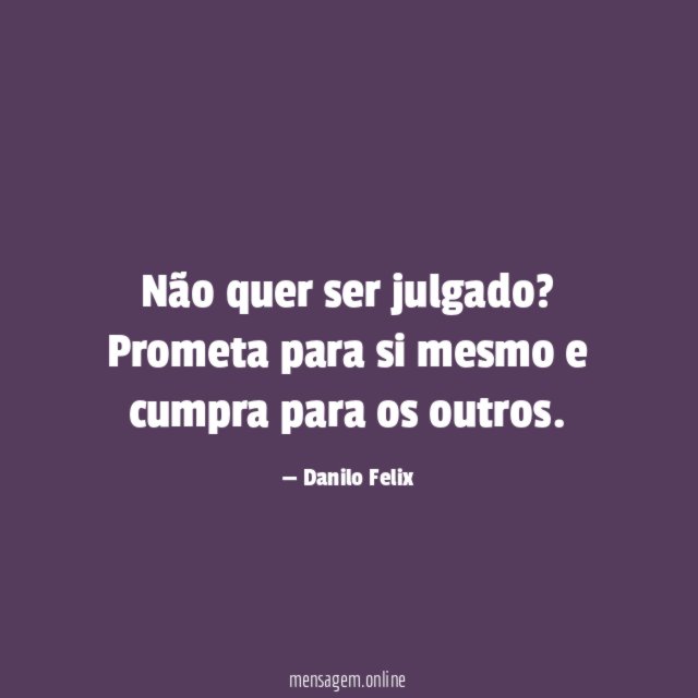 Não quer ser julgado