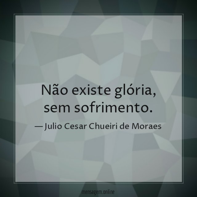 Não existe glória