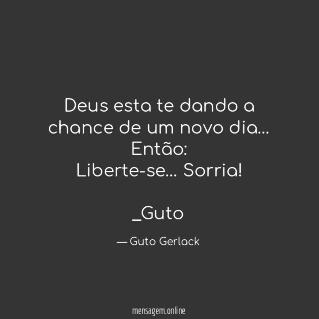 Deus esta te dando a chance de um novo dia