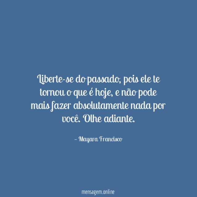 Liberte-se do passado