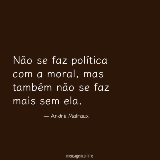 Não se faz política com a moral