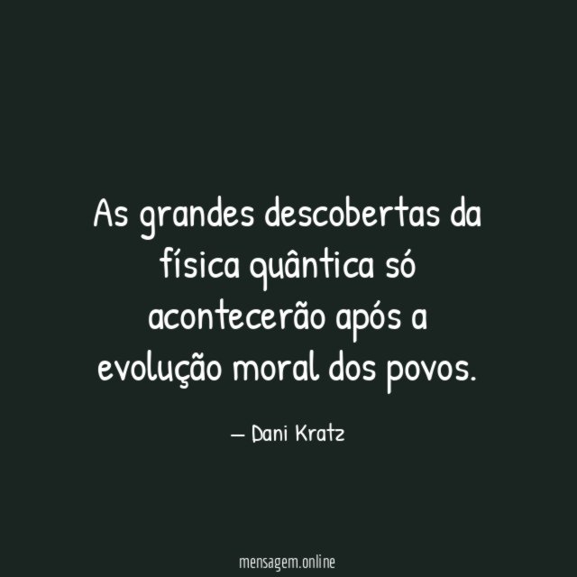 As grandes descobertas da física quântica só acontecerão
