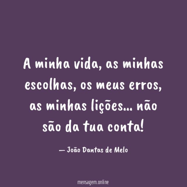 A minha vida