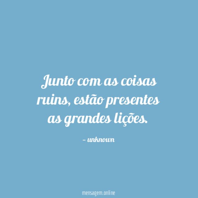 Junto com as coisas ruins