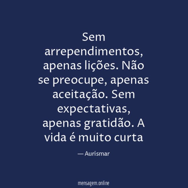 Sem arrependimentos
