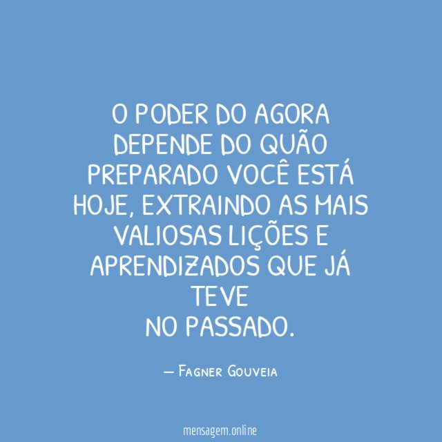 O poder do agora depende do quão preparado você está hoje