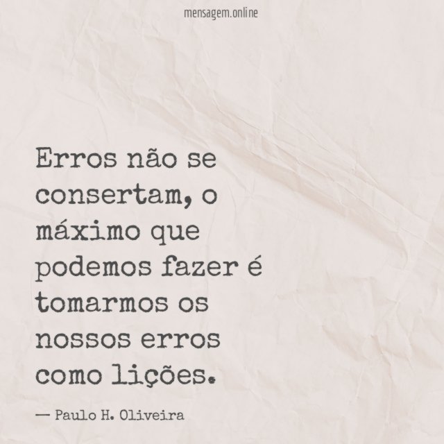 Erros não se consertam