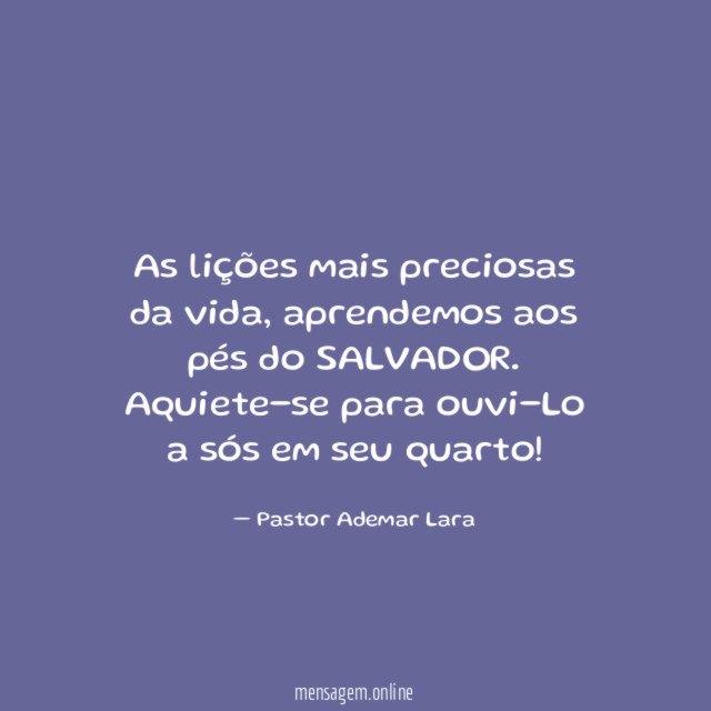 As lições mais preciosas da vida