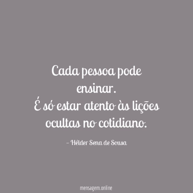 Cada pessoa pode ensinar