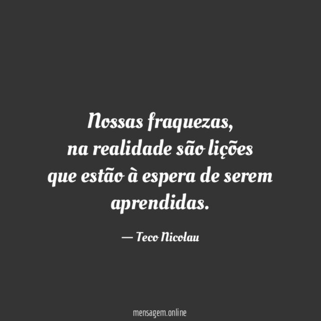 Nossas fraquezas