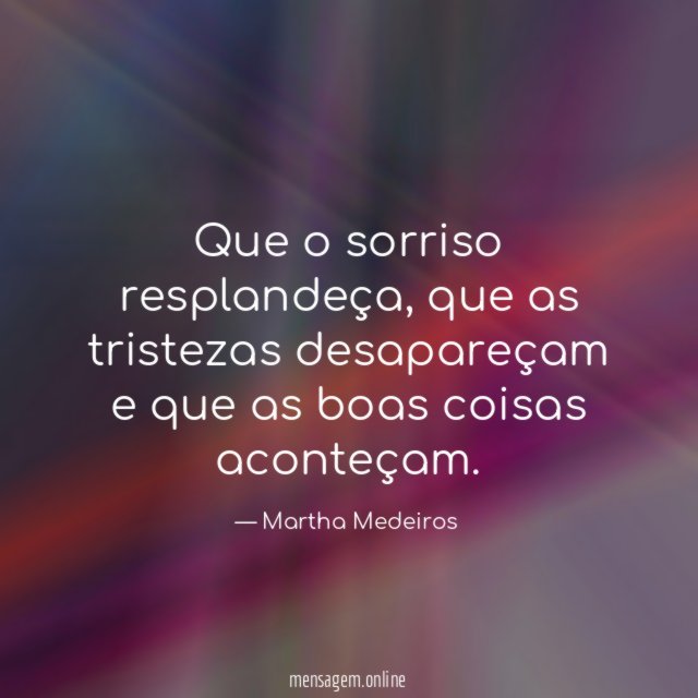 Que o sorriso resplandeça
