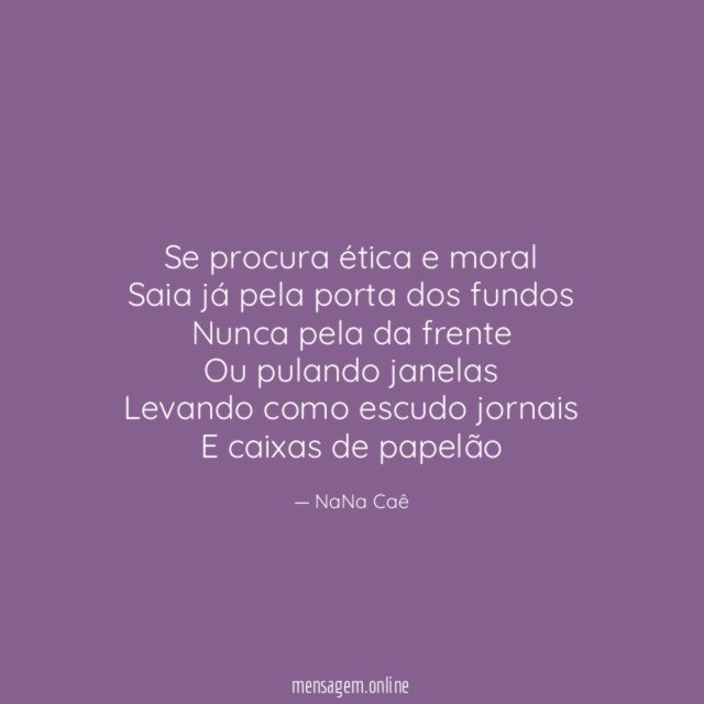 Se procura ética e moral Saia já pela porta