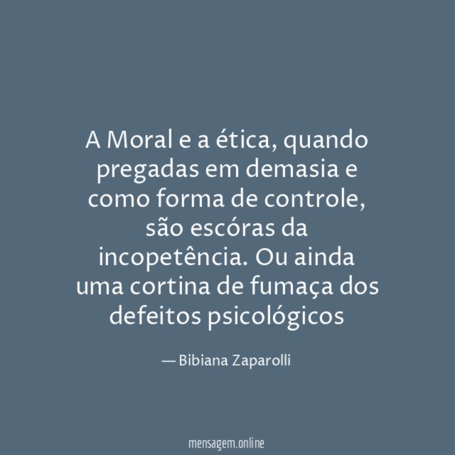A Moral e a ética
