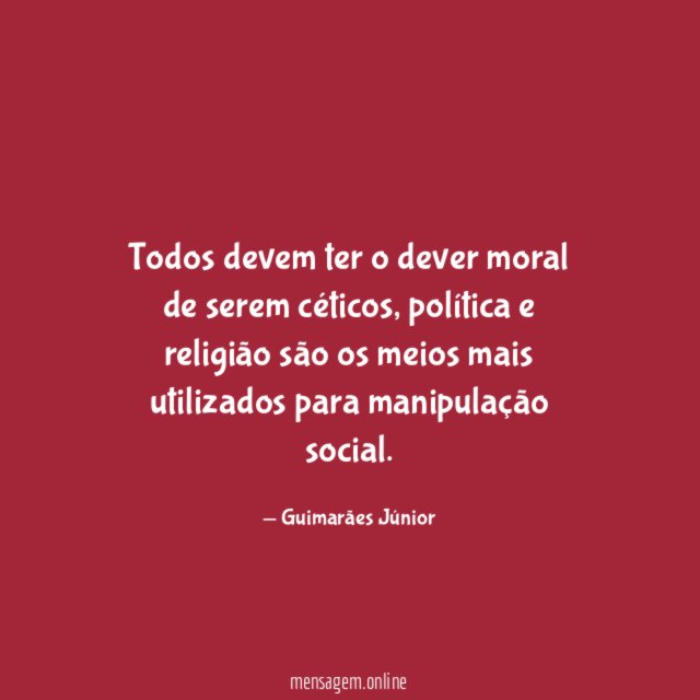 Todos devem ter o dever moral de serem céticos