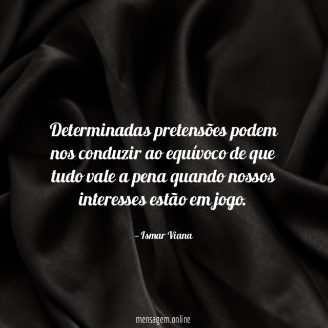 Determinadas pretensões podem nos conduzir ao equívoco de