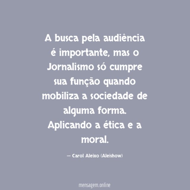A busca pela audiência é importante
