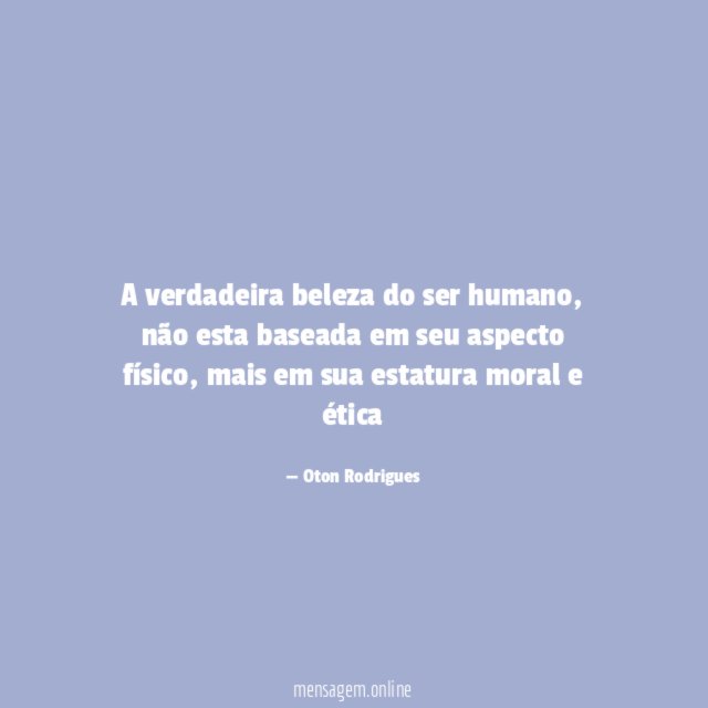 A verdadeira beleza do ser humano