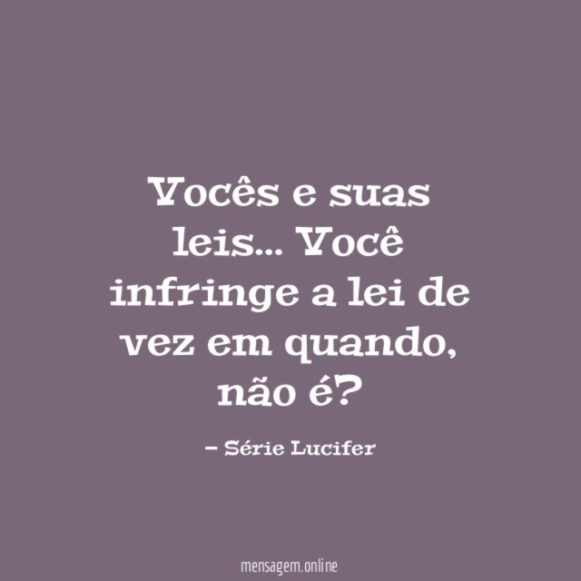 Vocês e suas leis