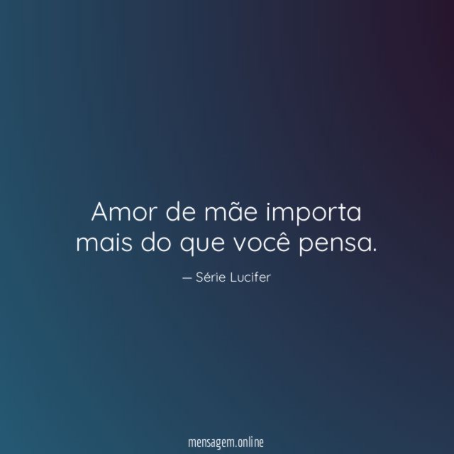 Amor de mãe importa mais do que você pensa