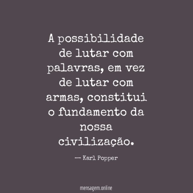 A possibilidade de lutar com palavras
