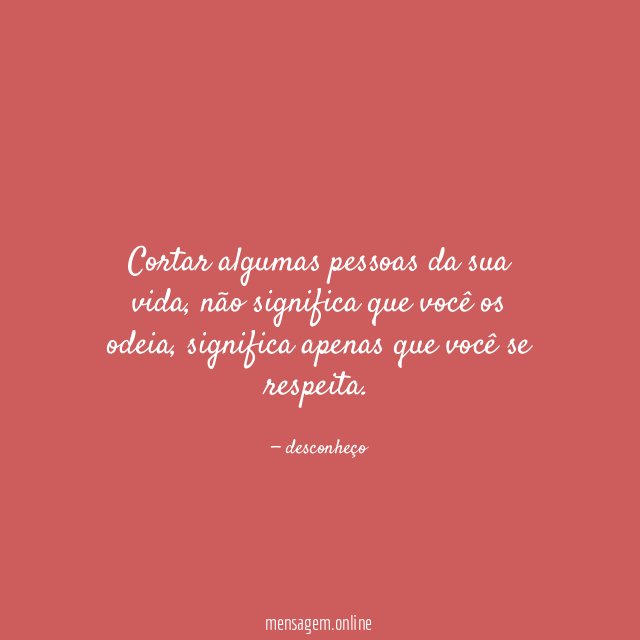 Cortar algumas pessoas da sua vida