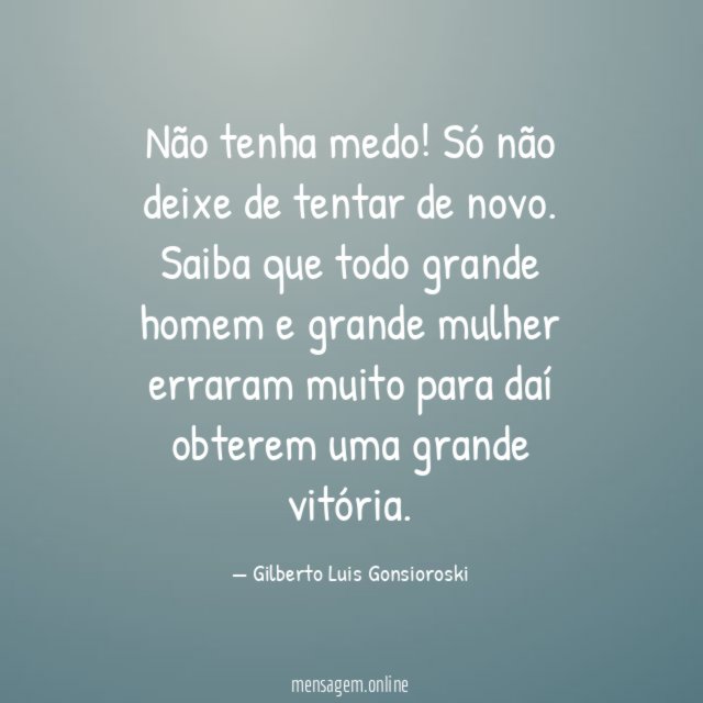 Não tenha medo