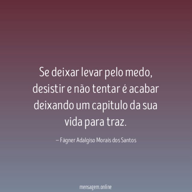 Se deixar levar pelo medo
