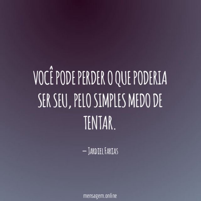 Você pode perder o que poderia ser seu