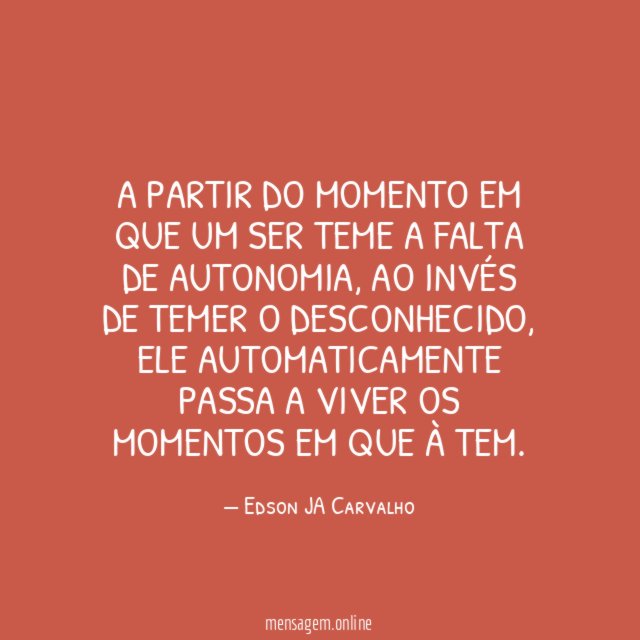 A partir do momento em que um Ser
