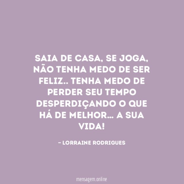 Saia de casa
