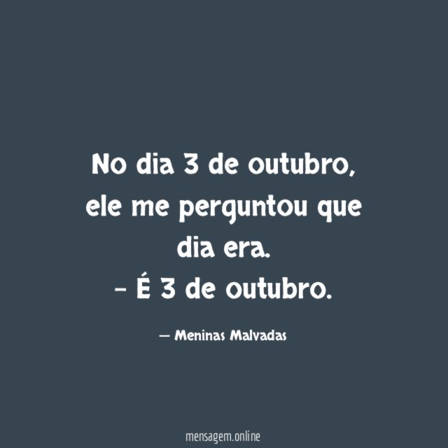 No dia 3 de outubro