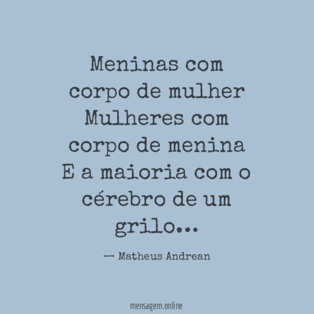 Meninas com corpo de mulher Mulheres com corpo de