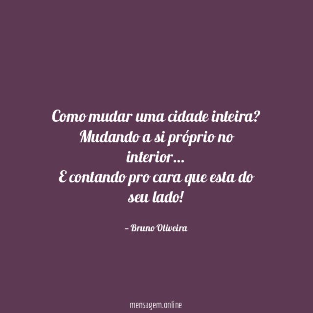 Como mudar uma cidade inteira