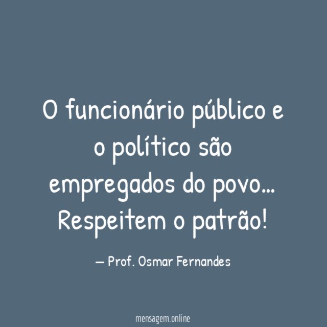 O funcionário público e o político são empregados