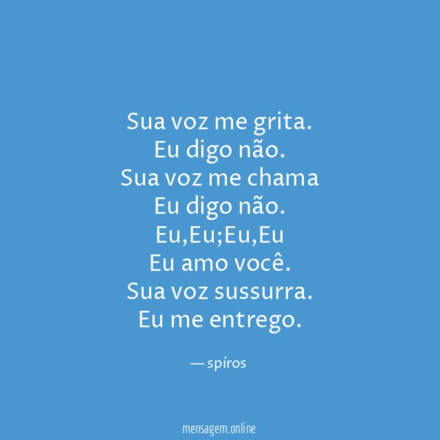 Sua voz me grita