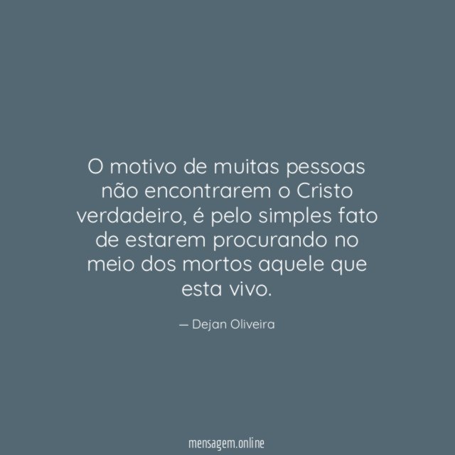 O motivo de muitas pessoas não encontrarem o Cristo verdadeiro