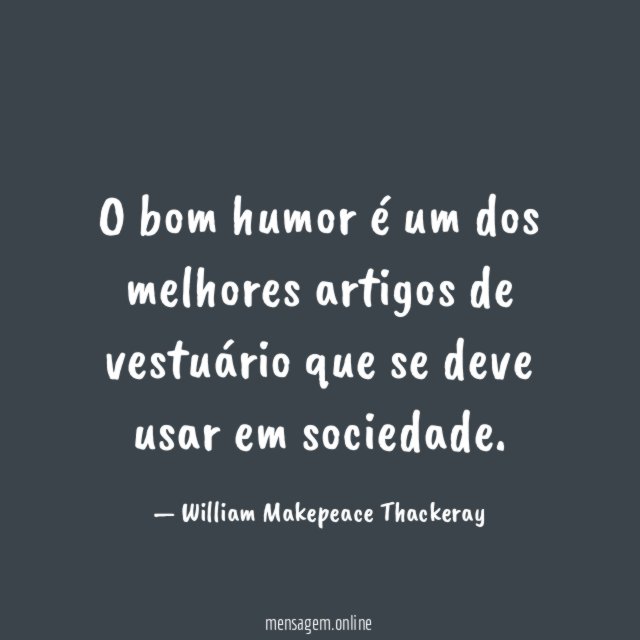 O bom humor é um dos melhores artigos