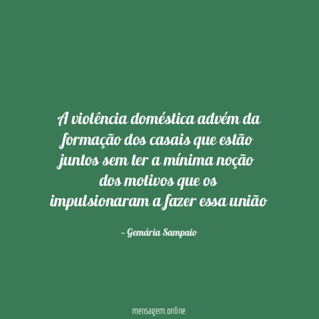A violência doméstica advém da formação dos casais