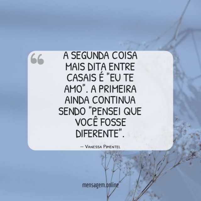 A segunda coisa mais dita entre casais é "eu te amo"