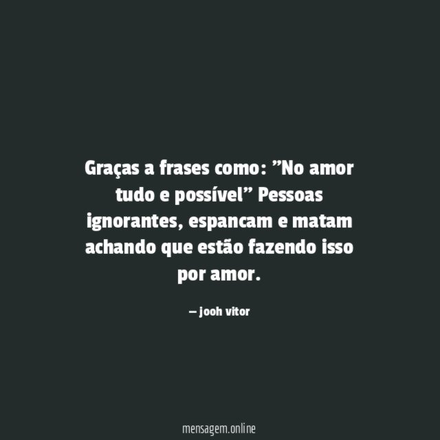 Graças a frases como
