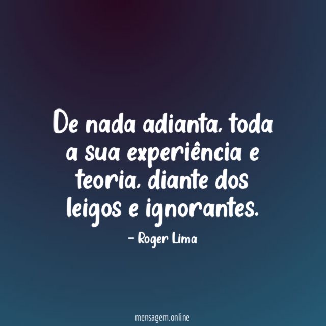 De nada adianta