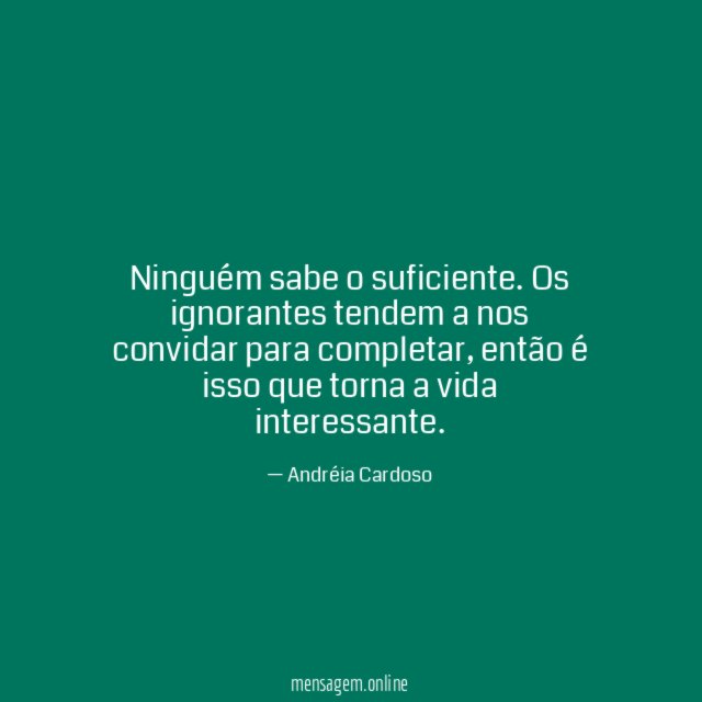 Ninguém sabe o suficiente